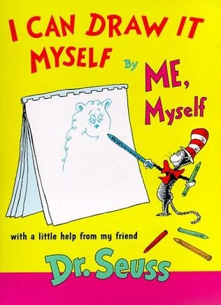 I Can Draw It Myself - Dr. Seuss Wiki