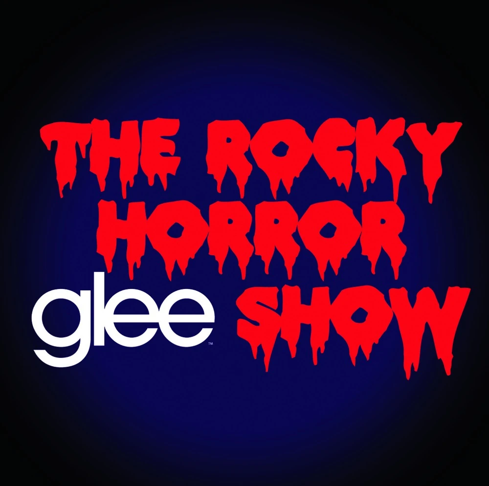 Glee The Music The Rocky Horror Glee Show Wiki Glee