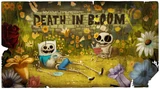 Death in bloom