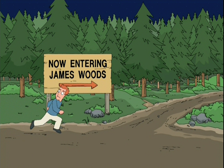 http://img2.wikia.nocookie.net/__cb20110828214244/familyguy/images/4/4d/Jameswoodsforest.png