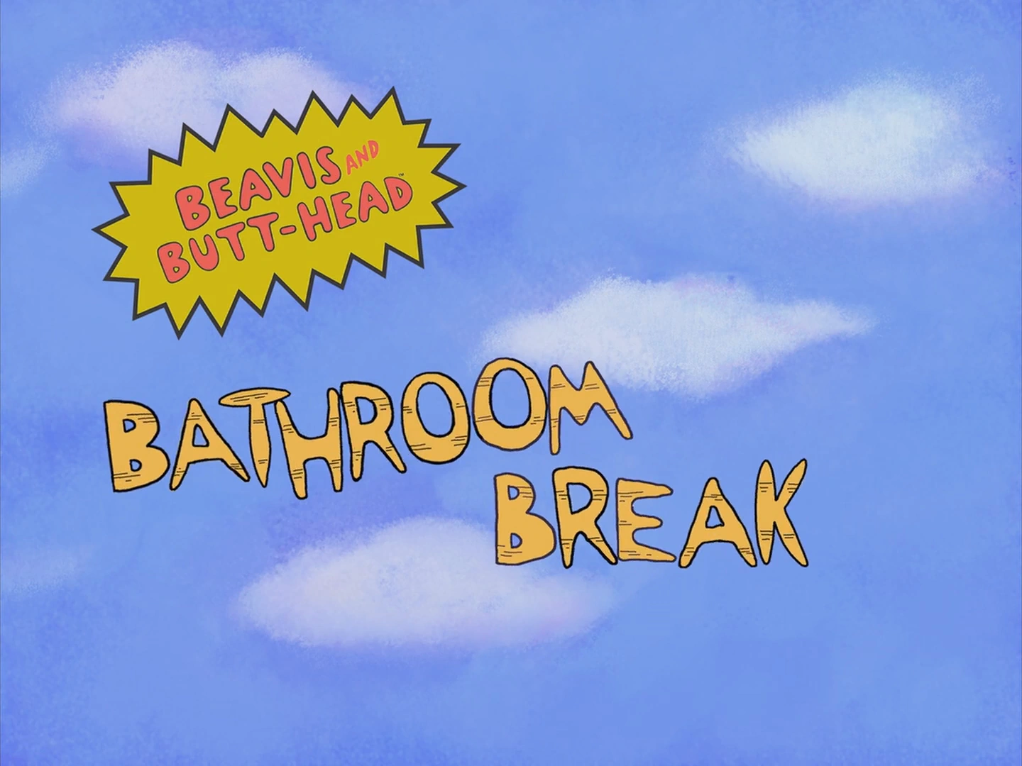 Bathroom Break - Beavis and Butt-Head