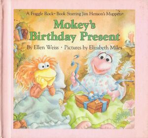 Mokeysbirthdaypresent