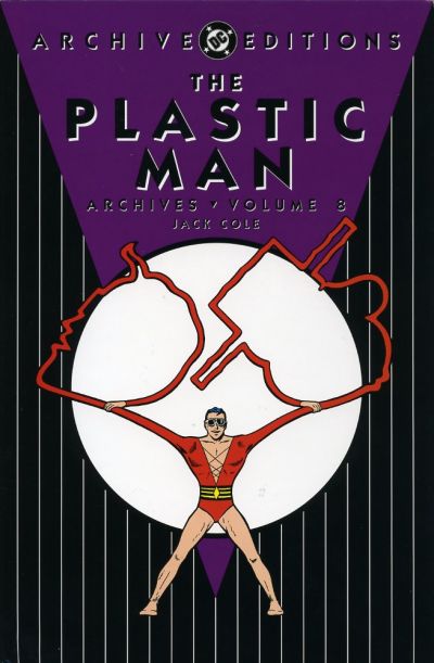 Plastic Man Archives Vol. 8 (Collected) - DC Comics Database