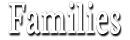 Families