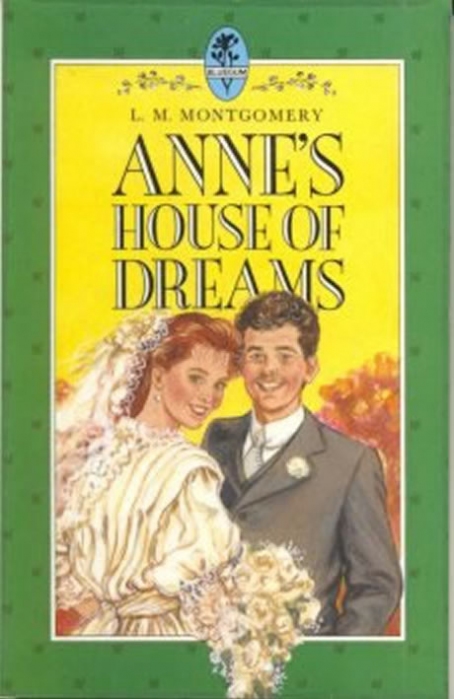 Anne's House of Dreams (Anne of Green Gables, No. 5) by L. M. Montgomery Anne's House of Dreams (Anne of Green Gables, No. 5) by L. M. Montgomery