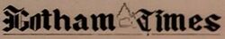 Gotham Times Banner