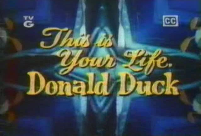 This is Your Life, Donald Duck Disney Wiki