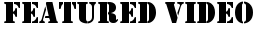 Featured-Video-header