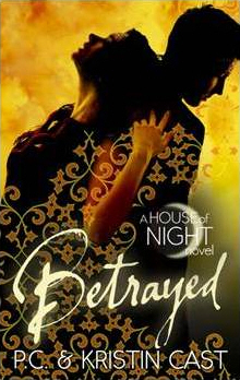 house of night betrayed house of night betrayed