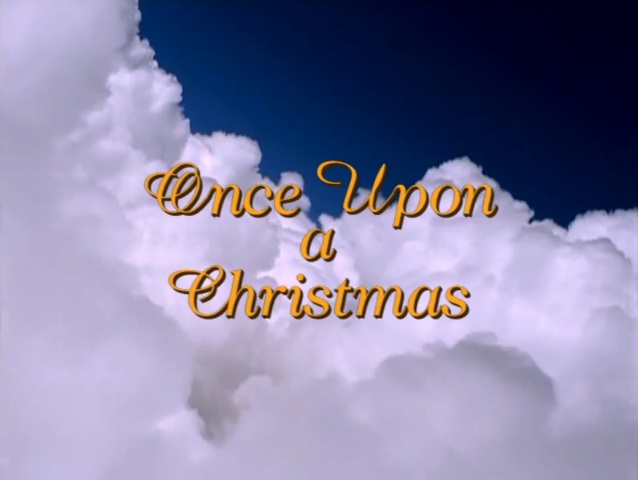 Once Upon a Christmas - Christmas Specials Wiki