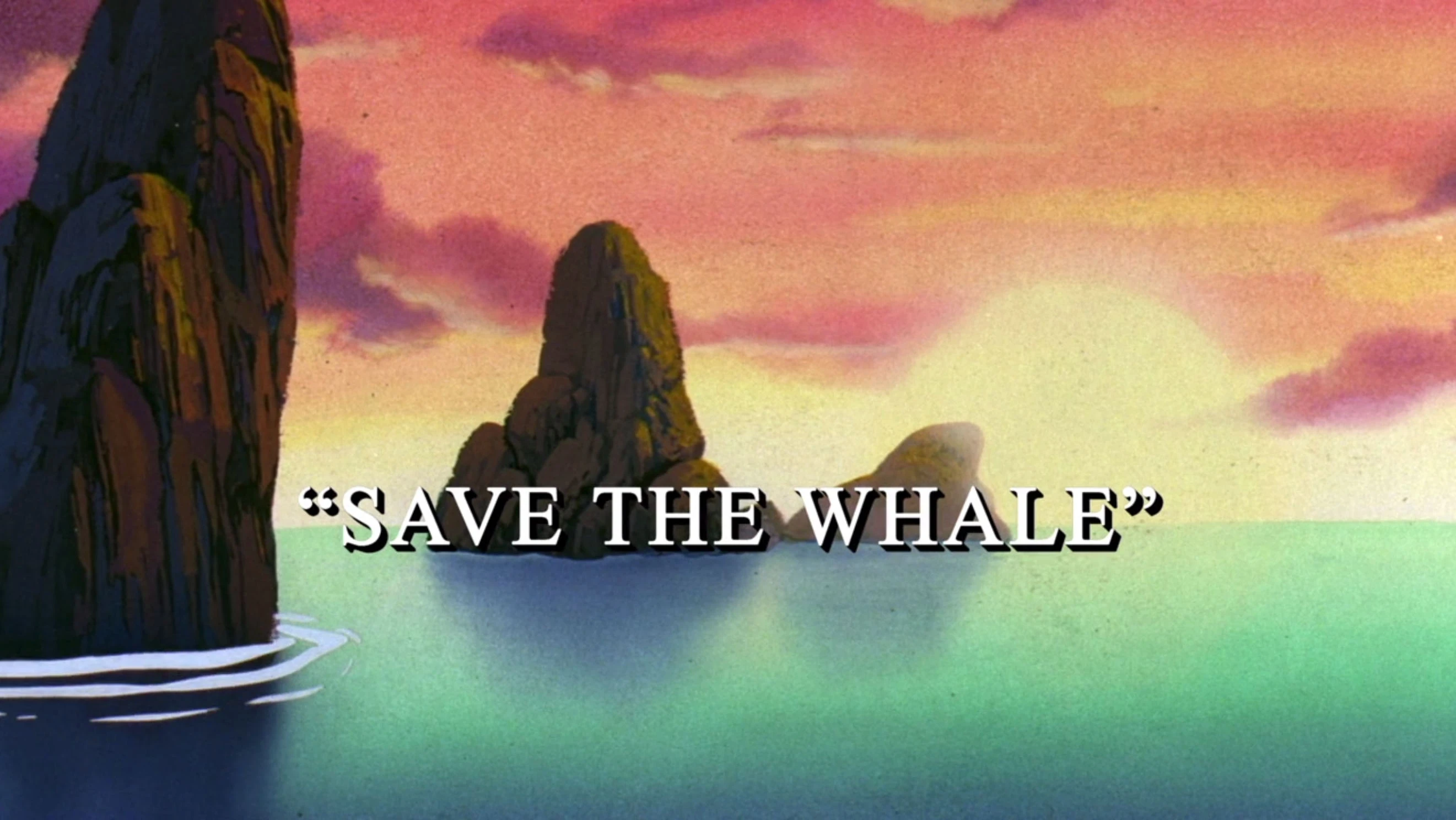 Save the Whale - DisneyWiki