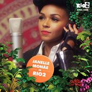 Rio 2 Janelle Monáe
