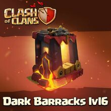 Mise à jour annoncée Clash of Clans 220px-Dark_Barracks_lvl_6