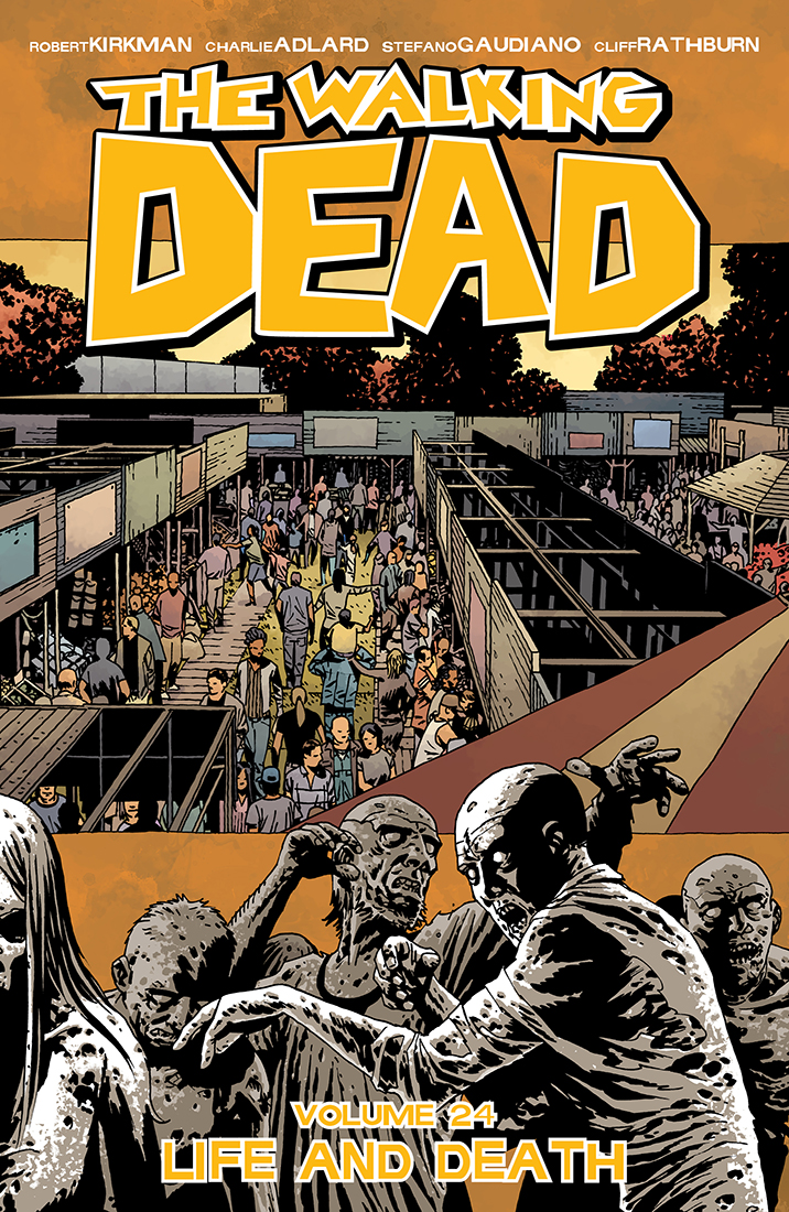 The Walking Dead - Tome 24 : Life & Death (FR)