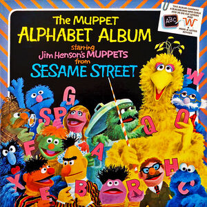 The Muppet Alphabet Album - Muppet Wiki