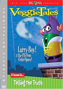 Larry-Boy! And the Fib from Outer Space! - The VeggieTales Encyclopedia ...