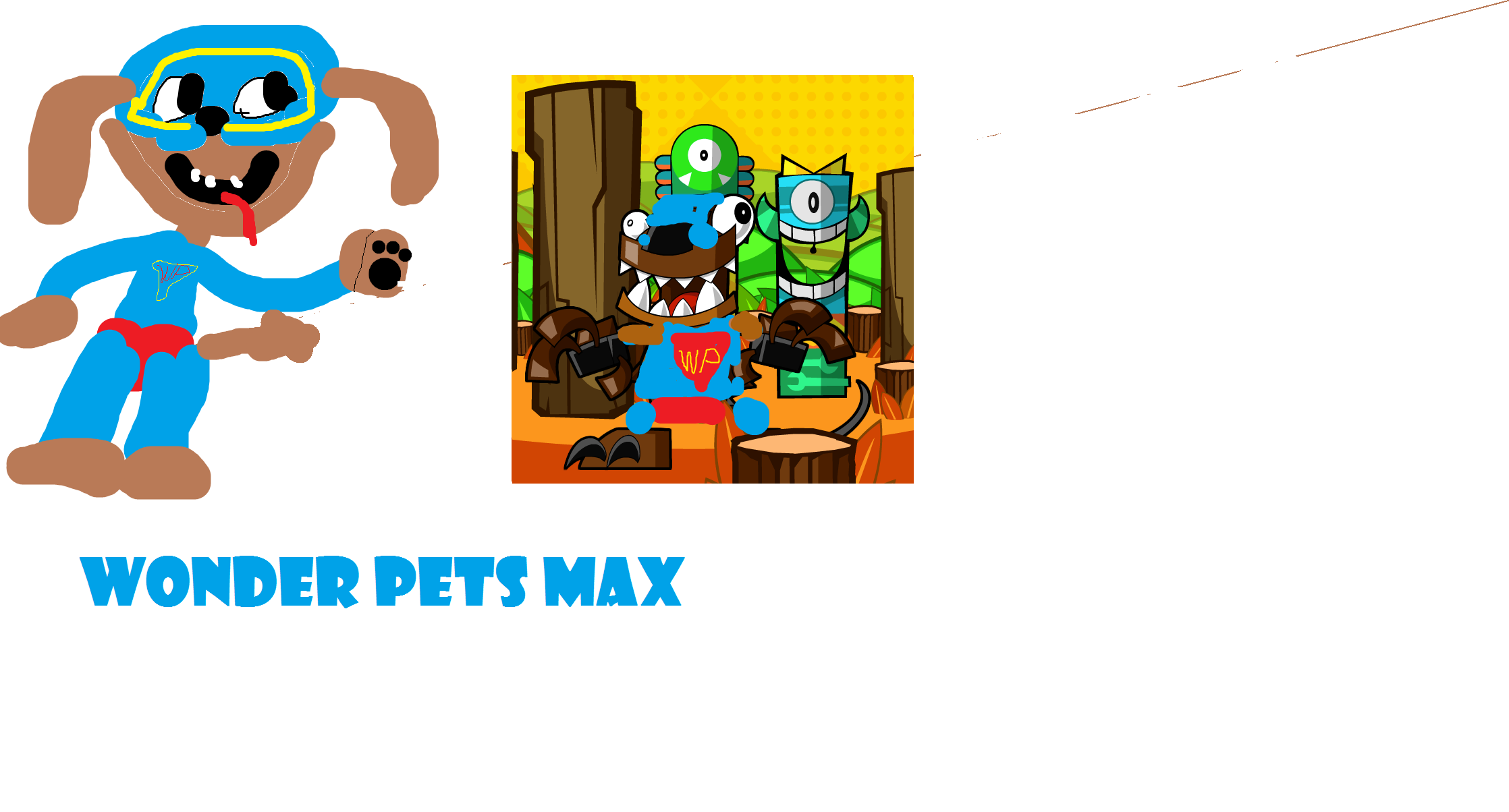 a wonder pets max prototype - Mixels Wiki