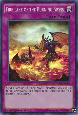 Fire Lake of the Burning Abyss - Yu-Gi-Oh! - It's time to Duel!